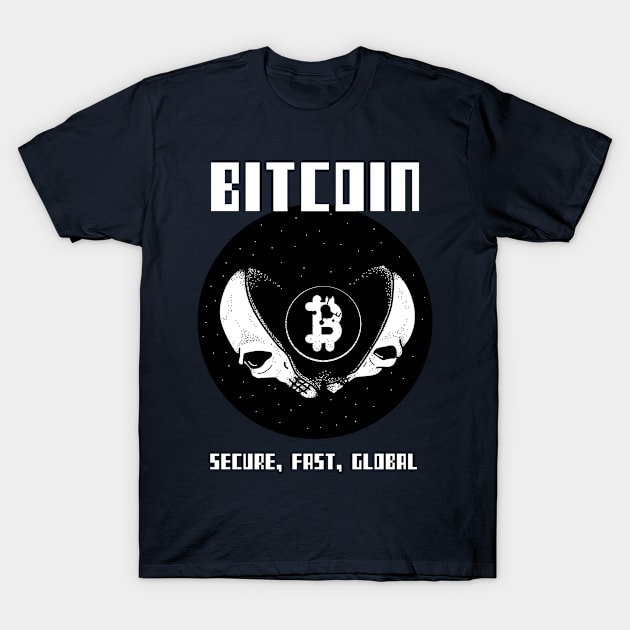 BITCOIN SECURE FAST GLOBAL T-Shirt by The Shirt Shop